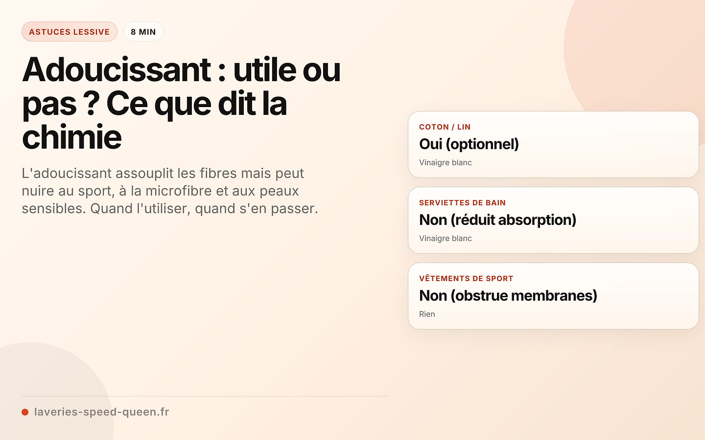 Adoucissant : utile ou pas ? Ce que dit la chimie