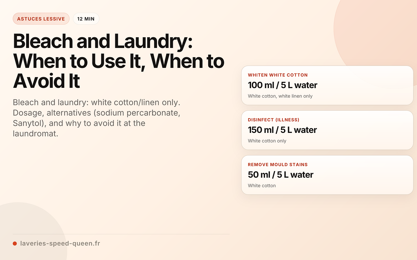 Bleach and Laundry: When to Use It, When to Avoid It