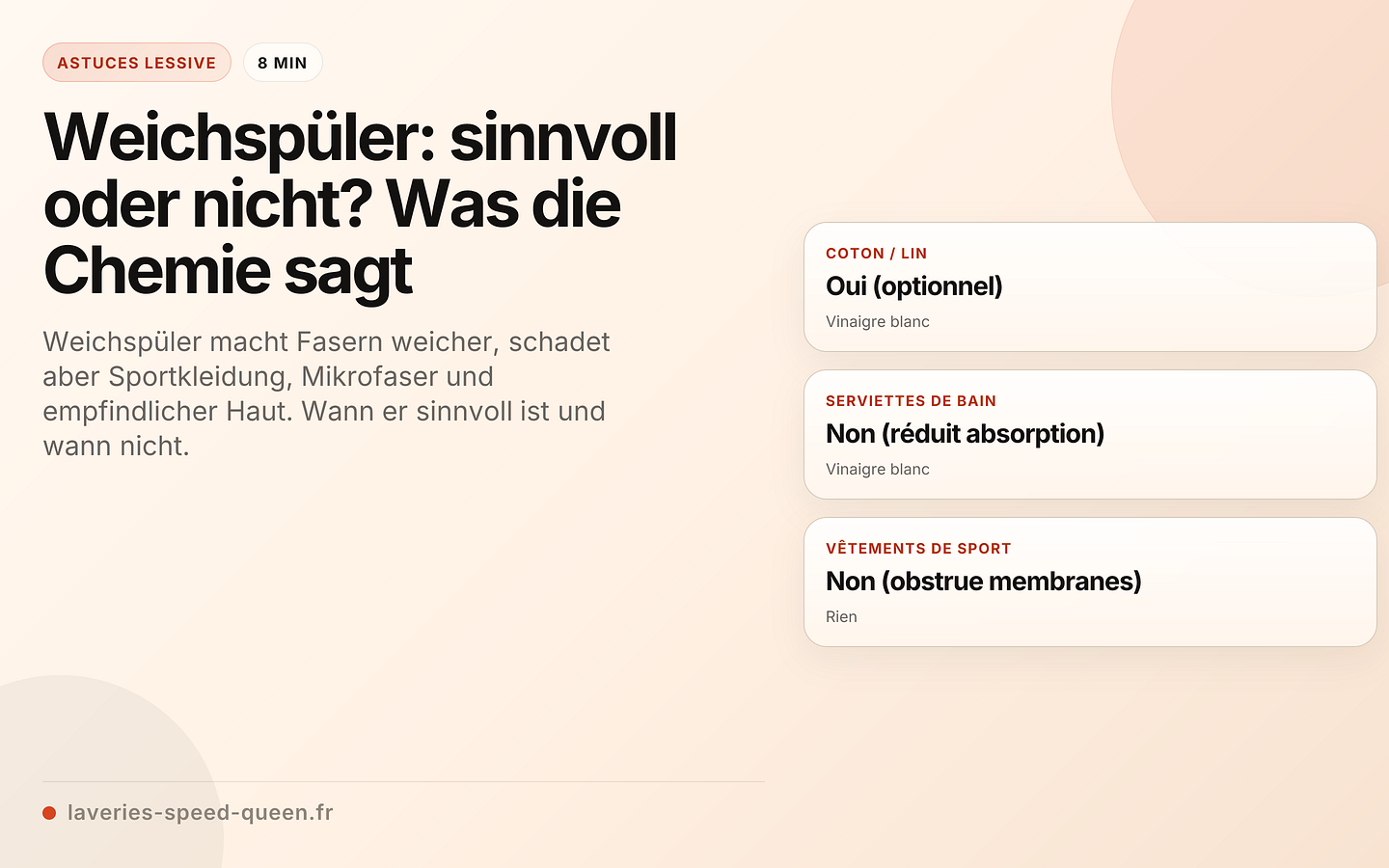 Weichspüler: sinnvoll oder nicht? Was die Chemie sagt