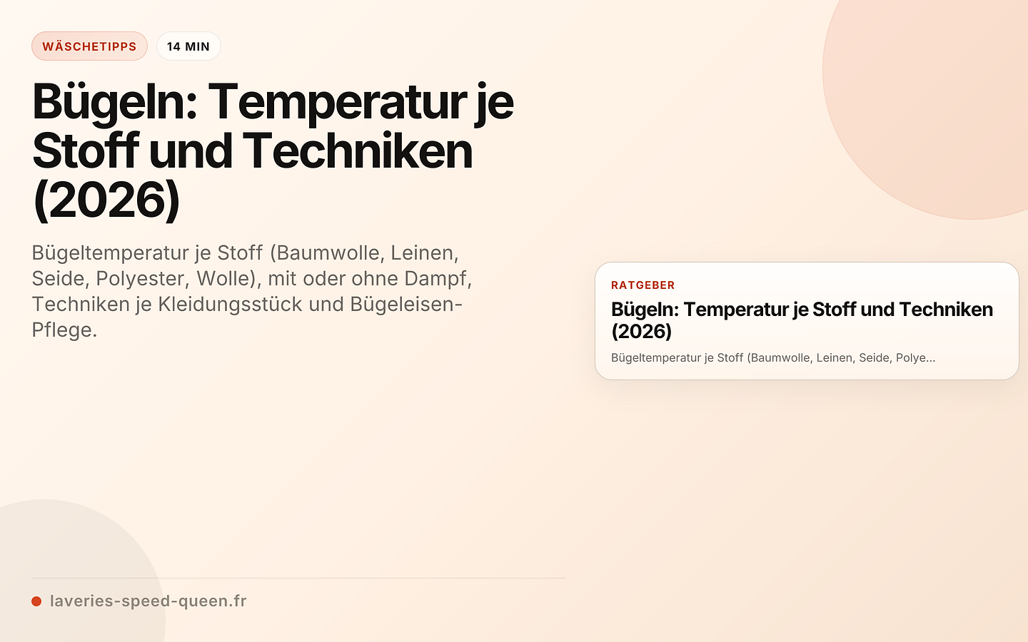 Bügeln: Temperatur je Stoff und Techniken (2026)