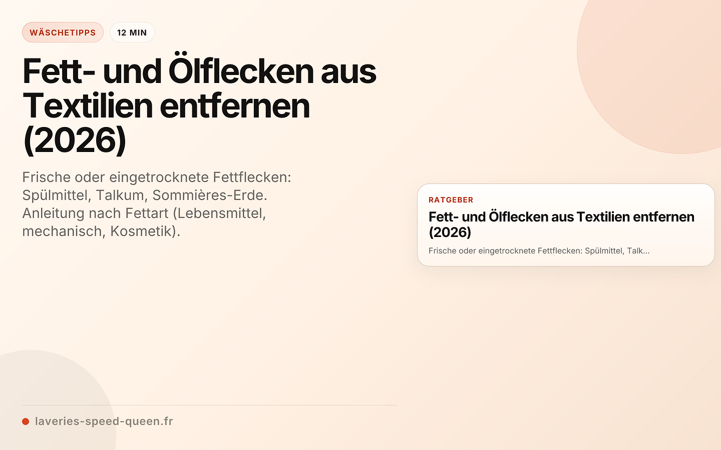 Fett- und Ölflecken aus Textilien entfernen (2026)