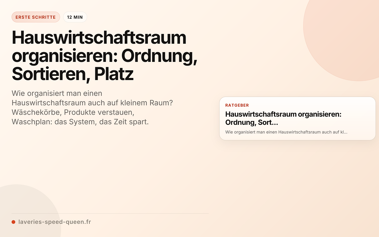 Hauswirtschaftsraum organisieren: Ordnung, Sortieren, Platz