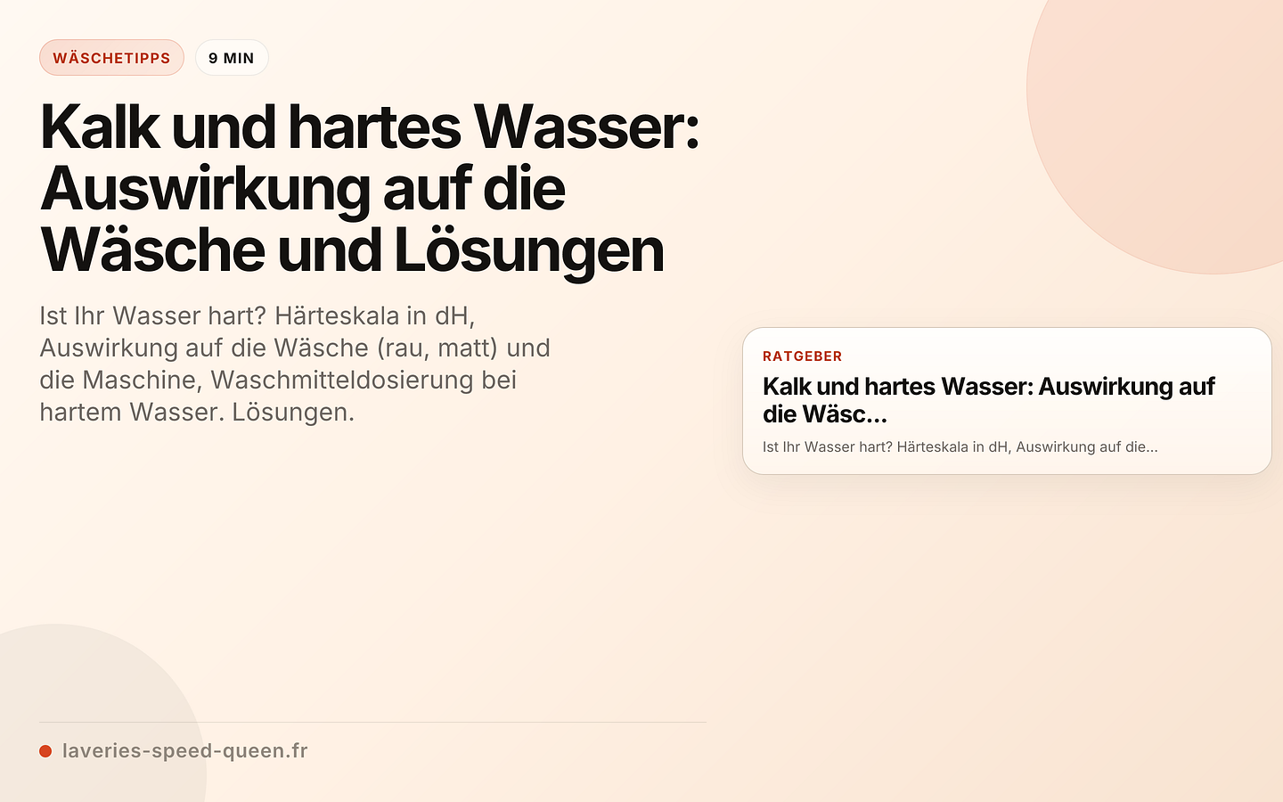 Kalk und hartes Wasser: Auswirkung auf die Wäsche und Lösungen