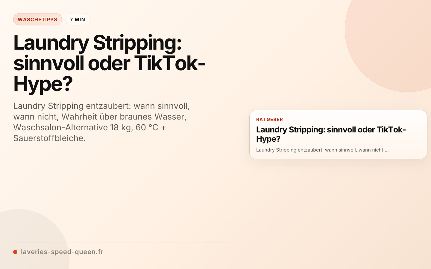 Laundry Stripping: sinnvoll oder TikTok-Hype?