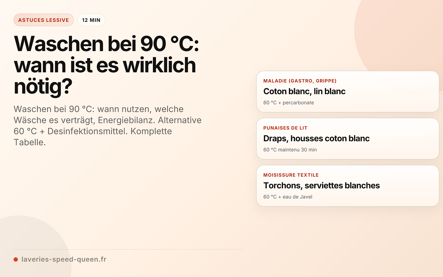 Waschen bei 90 °C: wann ist es wirklich nötig?