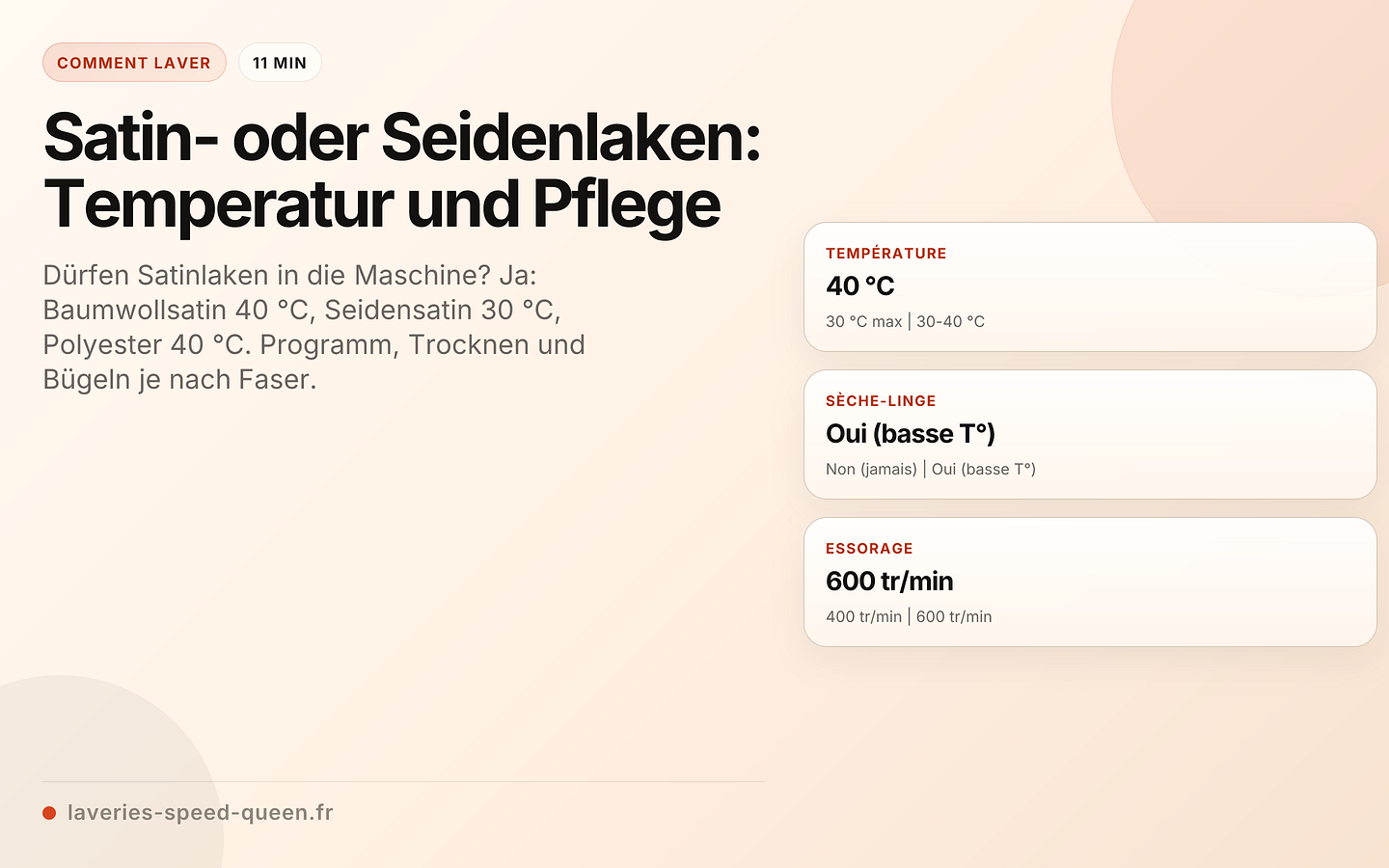 Satin- oder Seidenlaken: Temperatur und Pflege