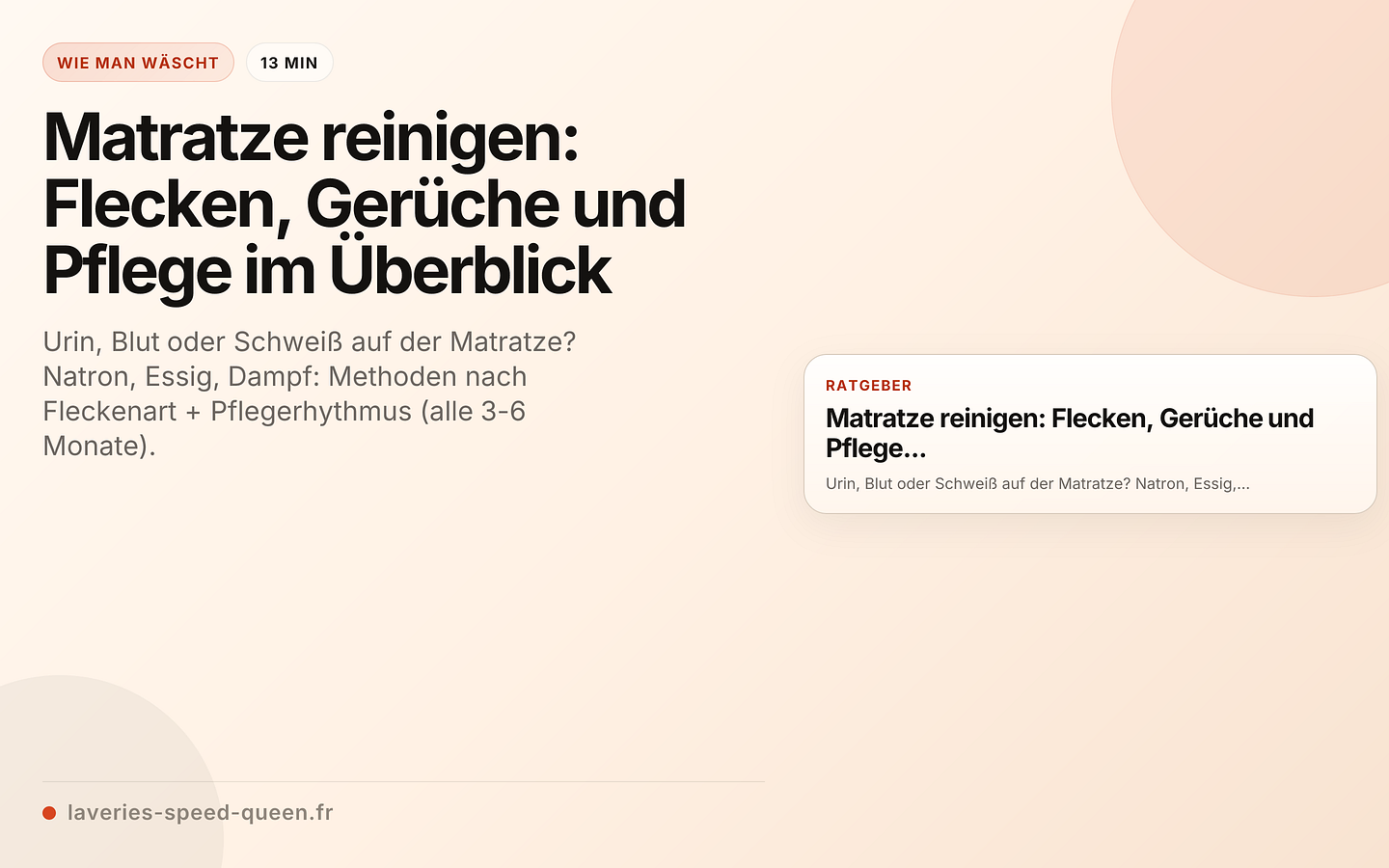 Matratze reinigen: Flecken, Gerüche und Pflege im Überblick