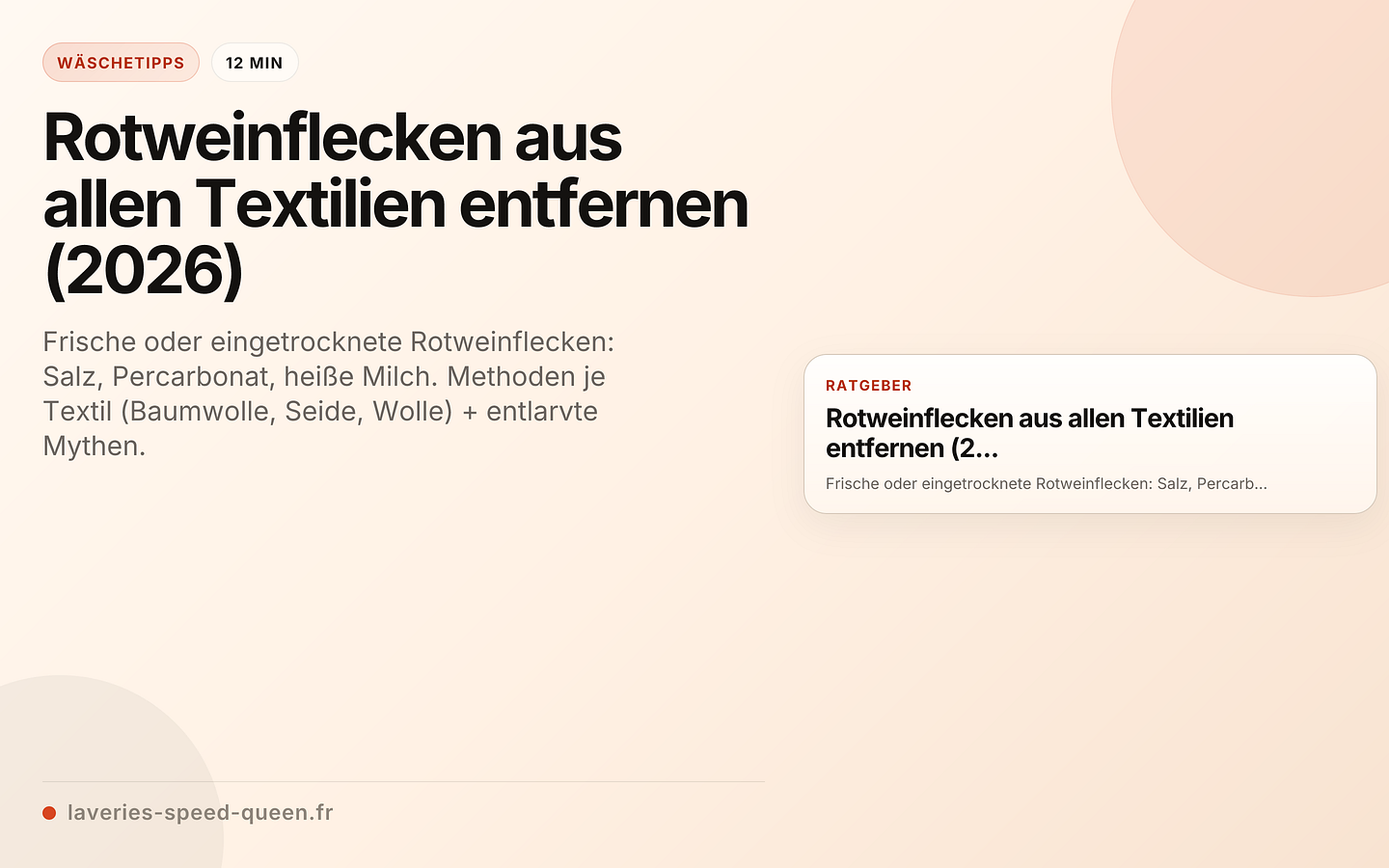Rotweinflecken aus allen Textilien entfernen (2026)