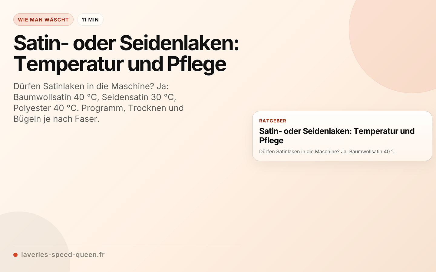 Satin- oder Seidenlaken: Temperatur und Pflege