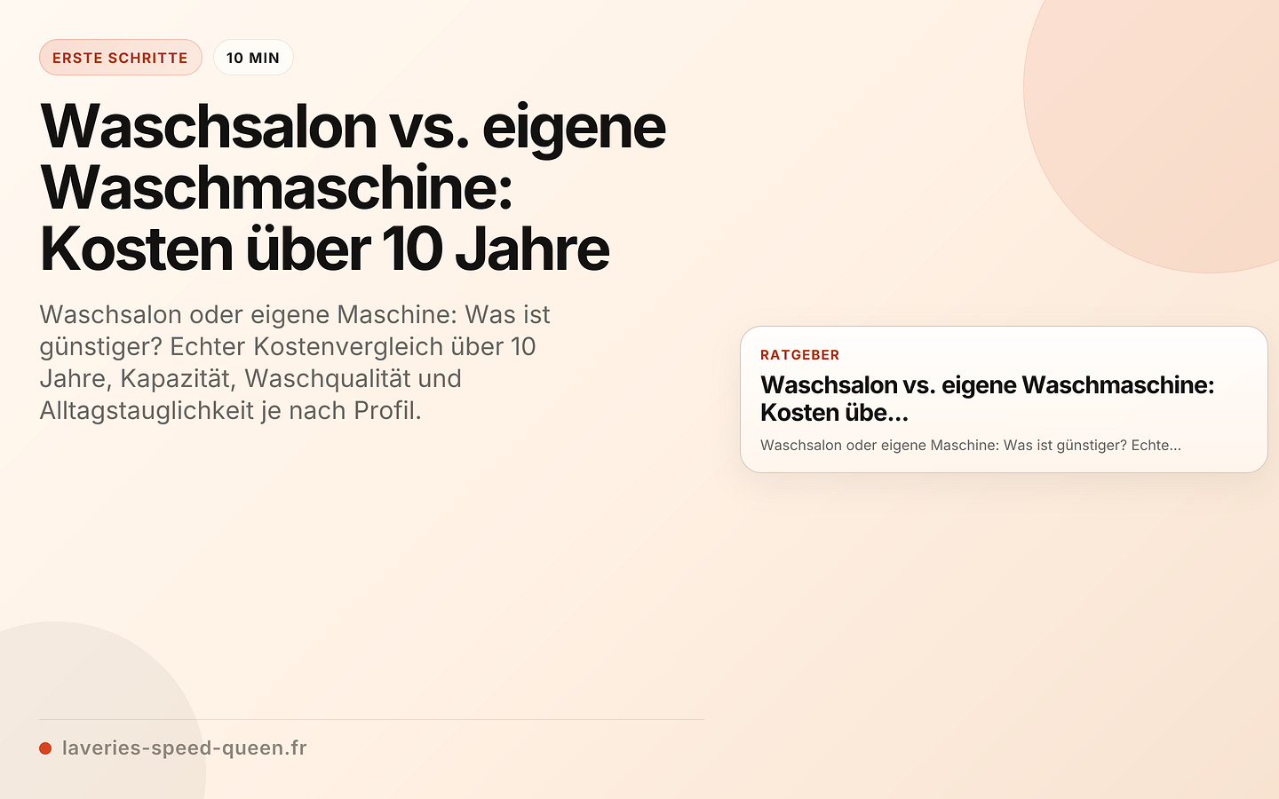 Waschsalon vs. eigene Waschmaschine: Kosten über 10 Jahre