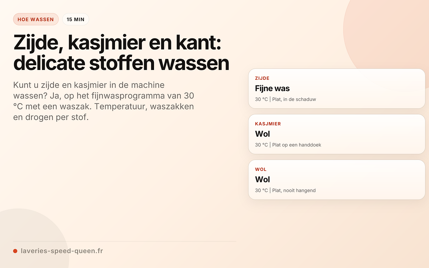 Delicate stoffen: programma en droogwijze per vezel