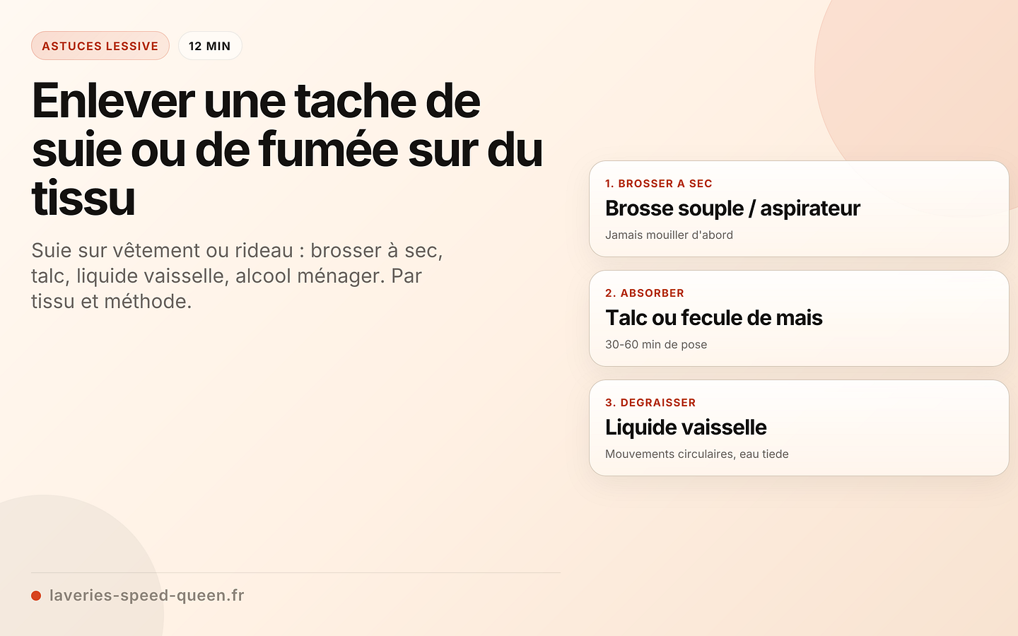 Enlever une tache de suie ou de fumée sur du tissu