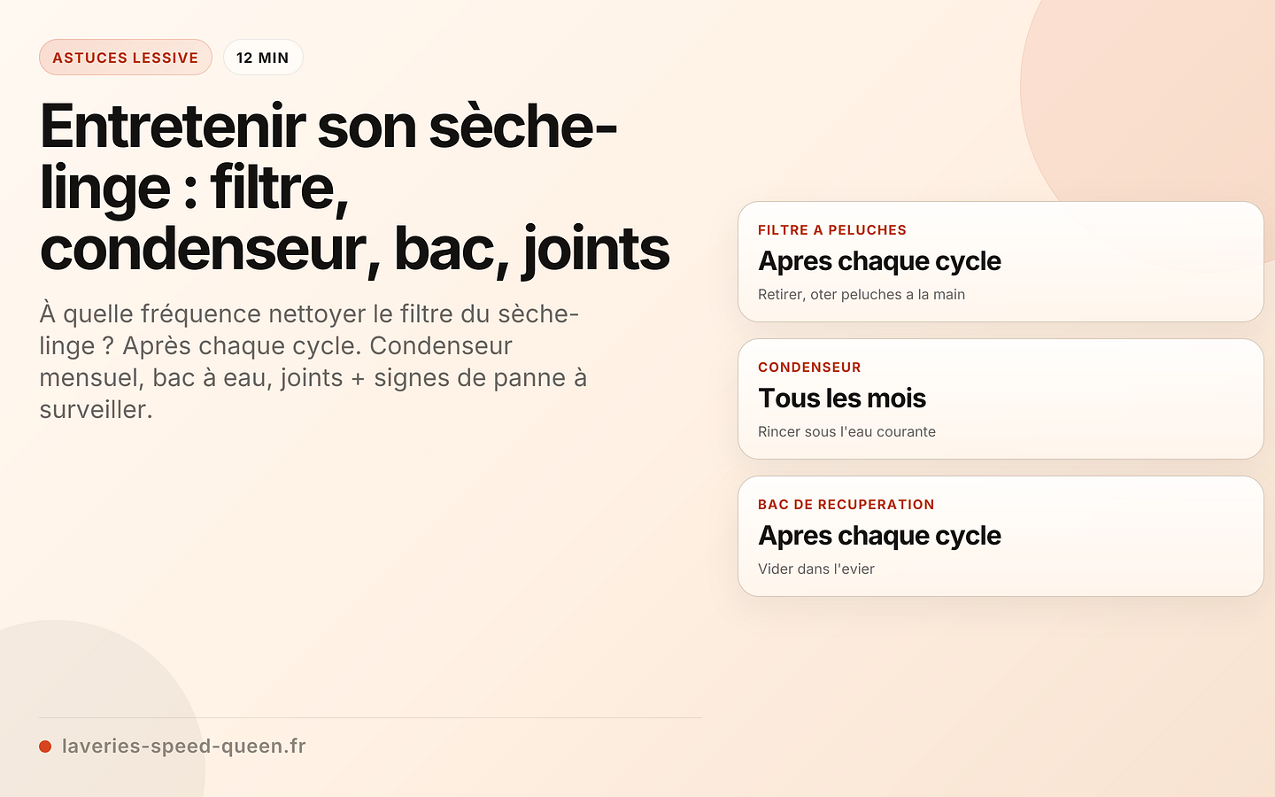 Entretenir son sèche-linge : filtre, condenseur, bac, joints