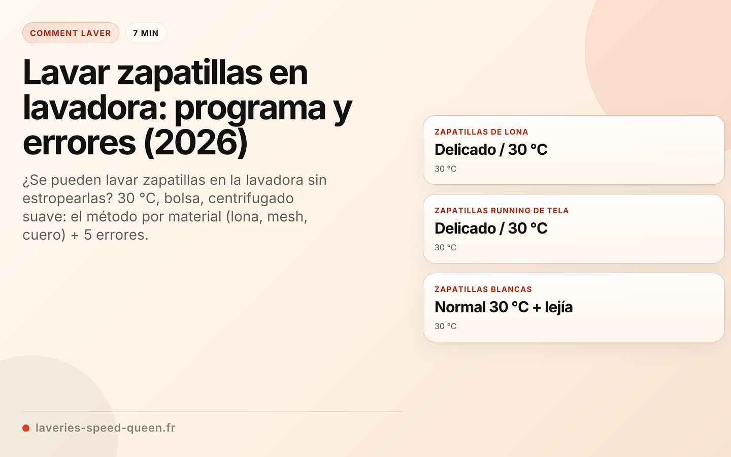 Lavar zapatillas en lavadora: programa y errores (2026)