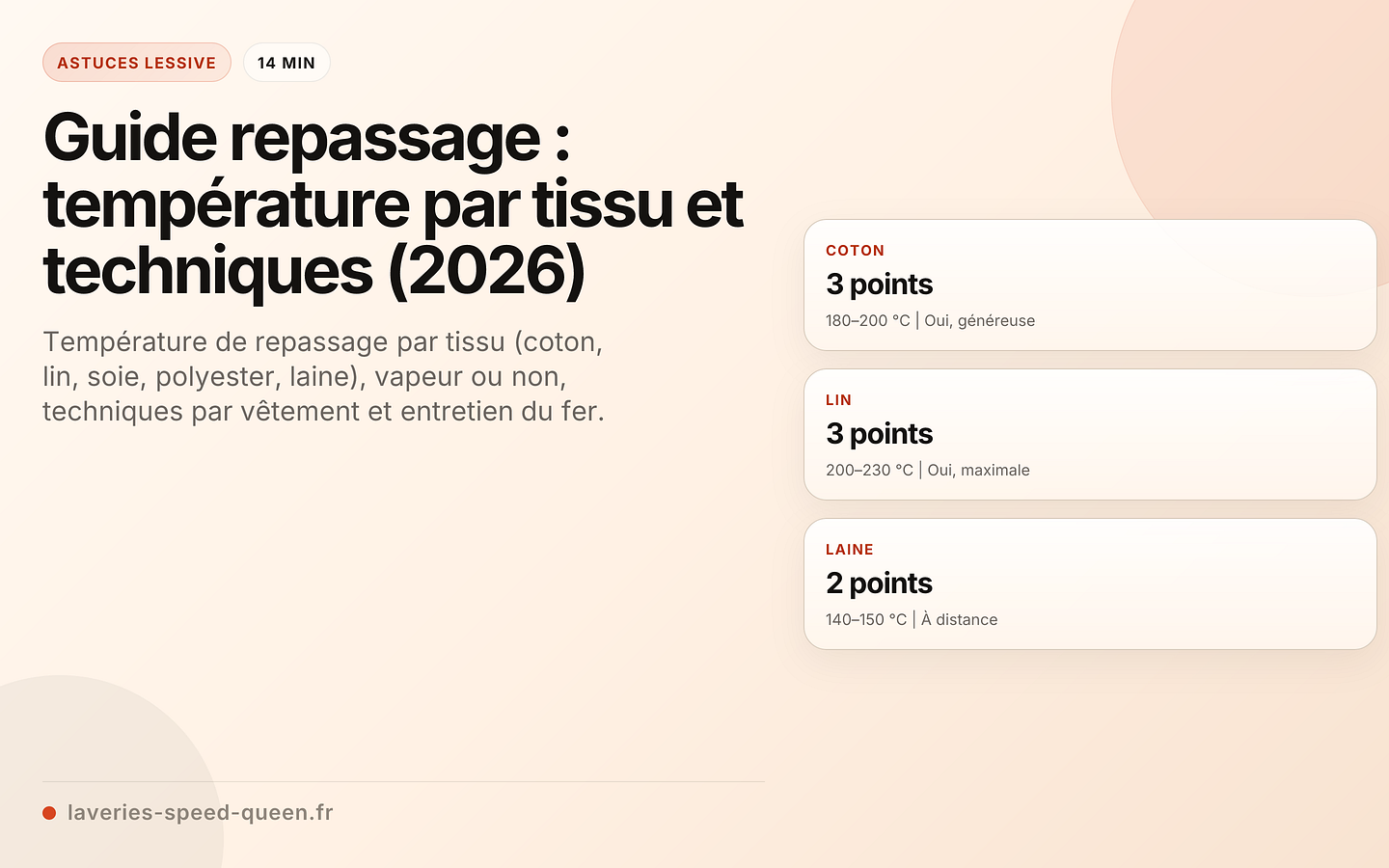 Guide repassage : température par tissu et techniques (2026)