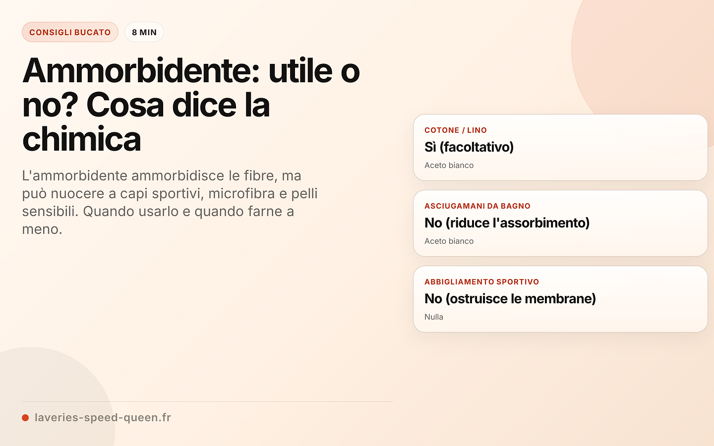 Ammorbidente: quando usarlo?