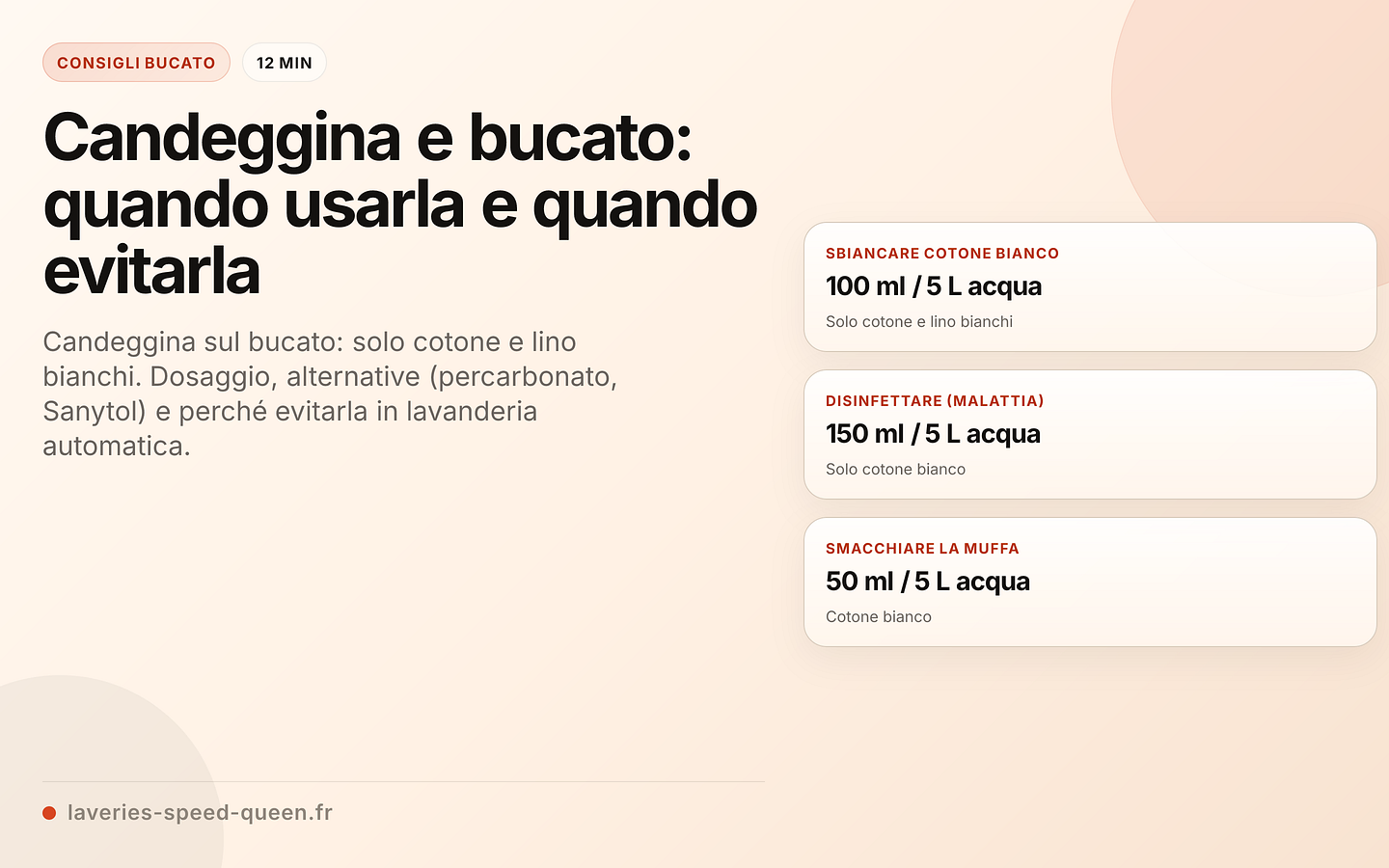 Candeggina: dosaggio per il bucato