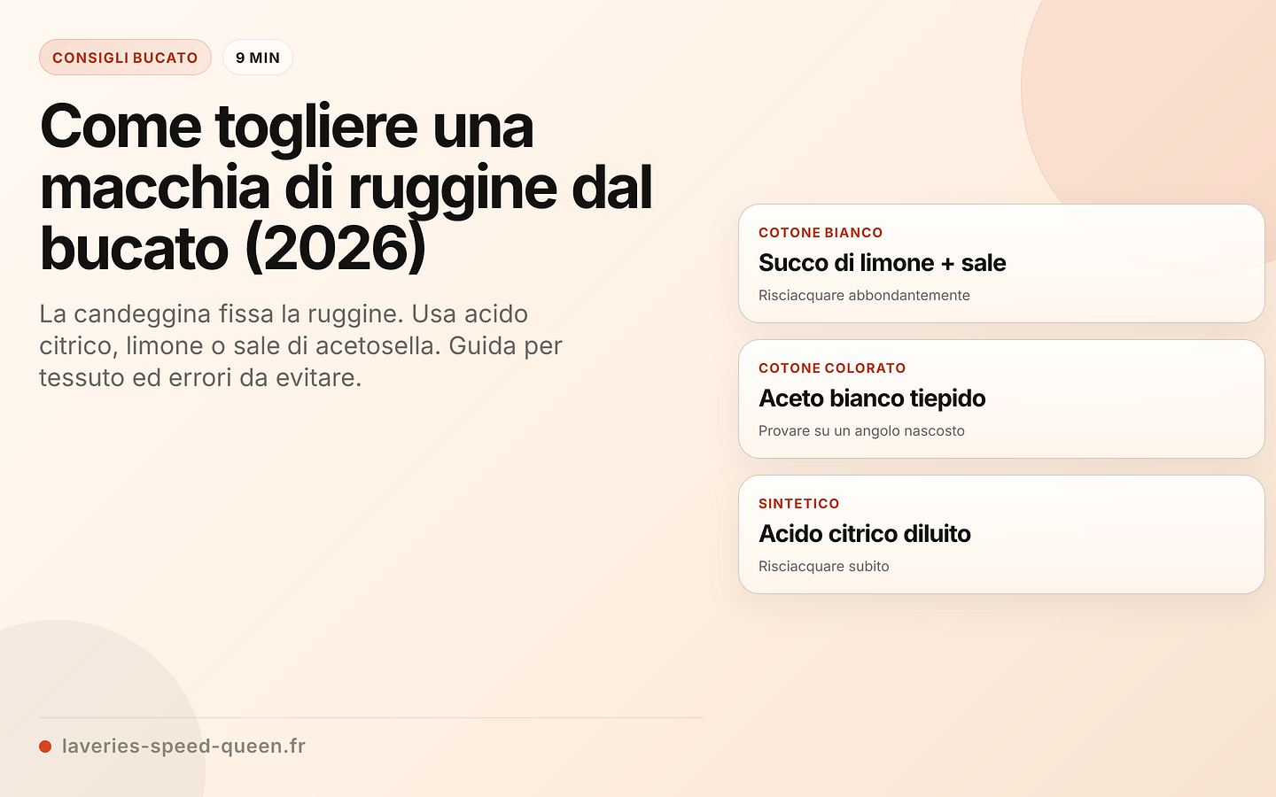 Rimuovere la ruggine in base al tipo di tessuto