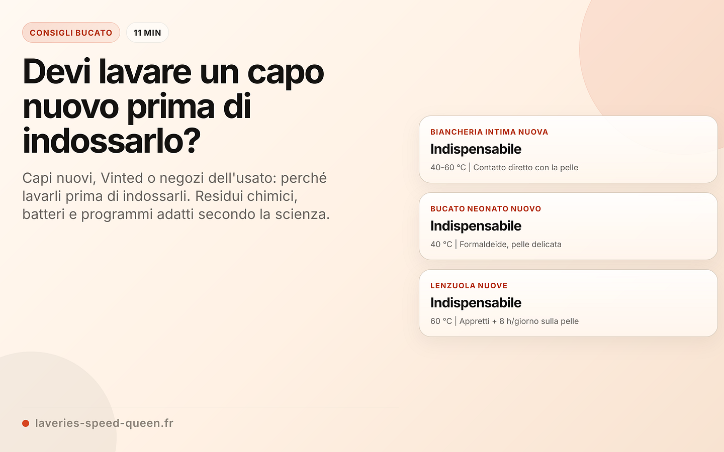 Primo lavaggio: priorità e temperatura per ogni articolo