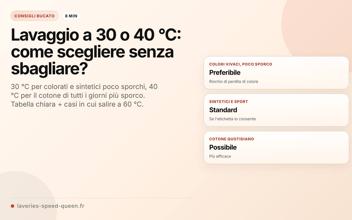 30 °C o 40 °C: quale scegliere?