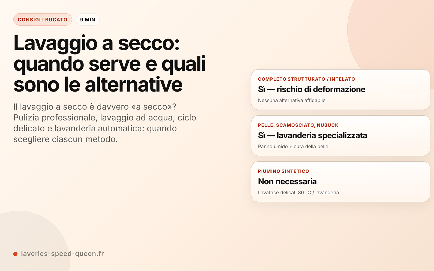 Lavaggio a secco e alternative: quando scegliere ciascuno