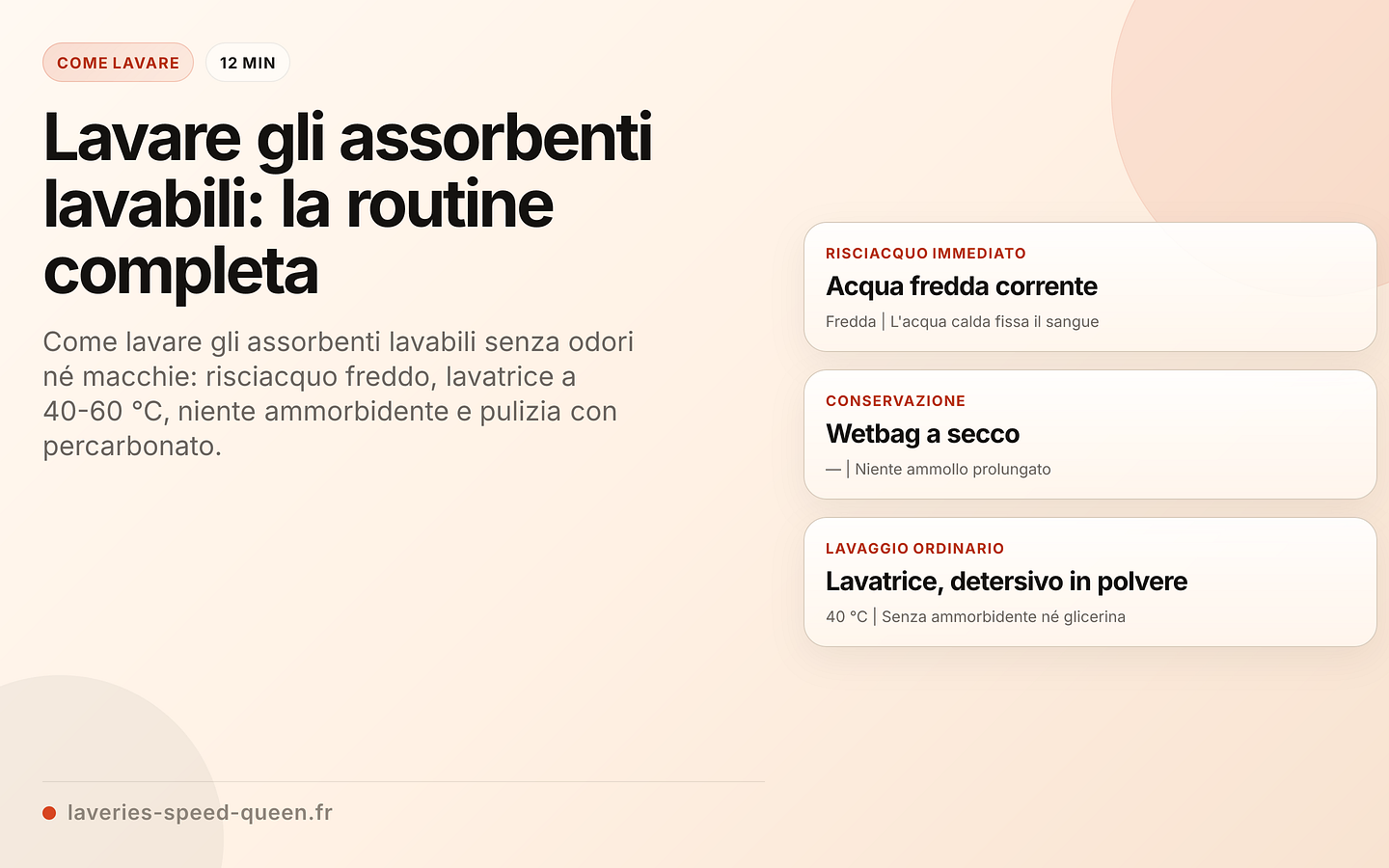 Routine di lavaggio degli assorbenti lavabili