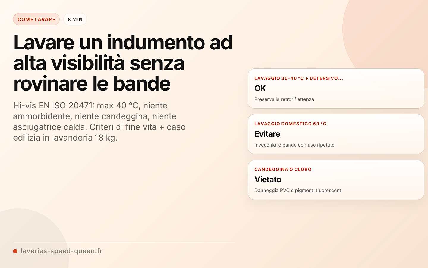 Protocollo di lavaggio degli indumenti ad alta visibilità ISO 20471
