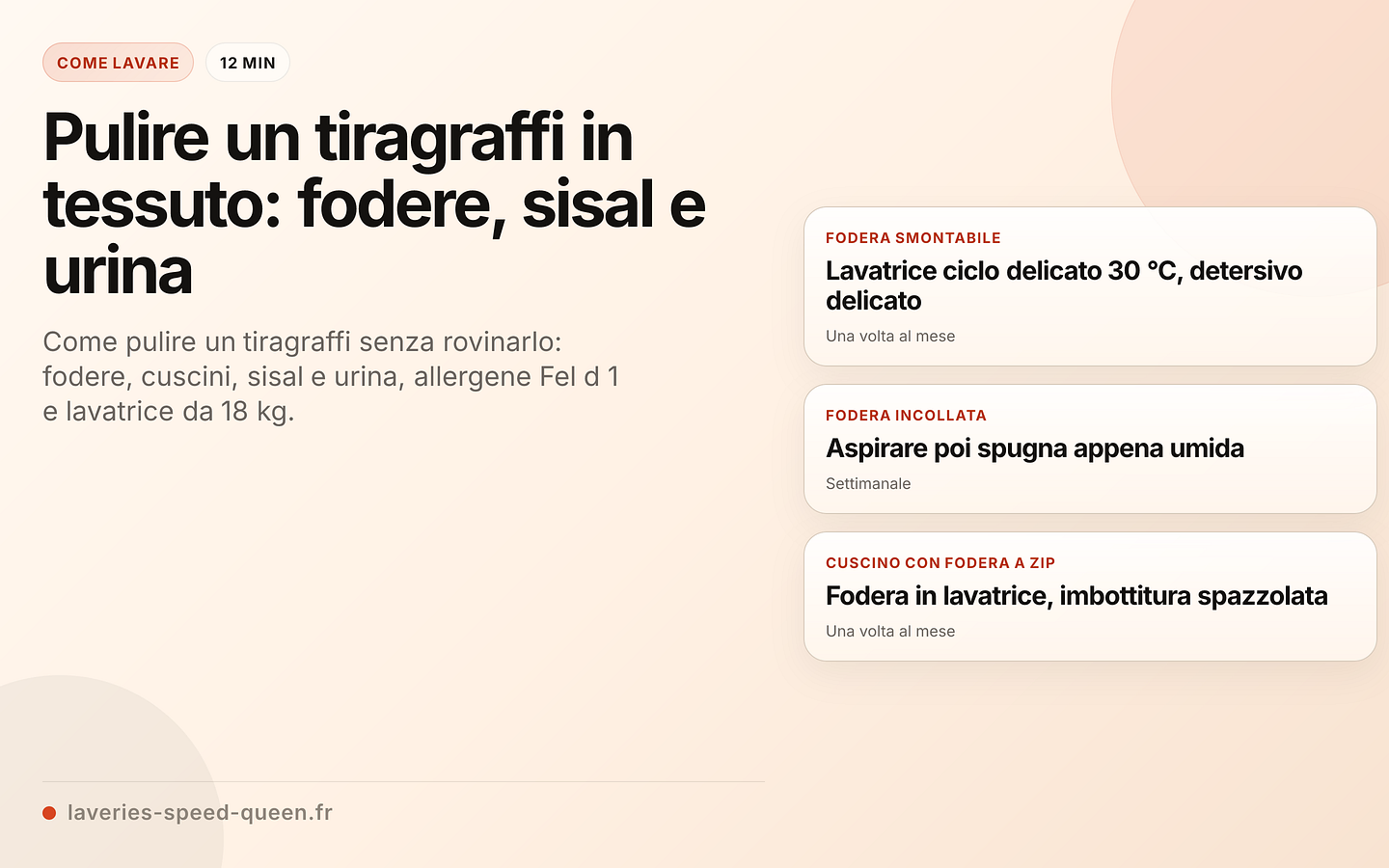 Tiragraffi in tessuto con fodere rimovibili pronte per il lavaggio