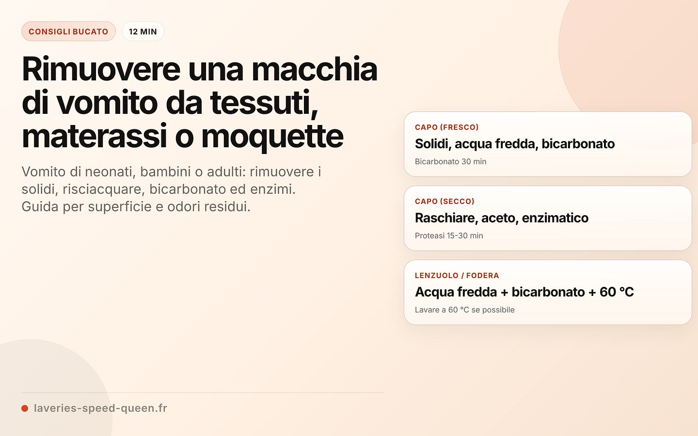 Procedura per rimuovere le macchie di vomito in base alla superficie