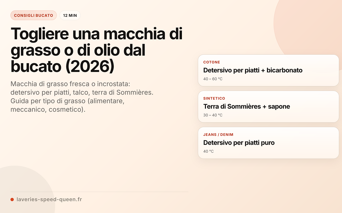 Smacchiare il grasso in base al tipo di tessuto