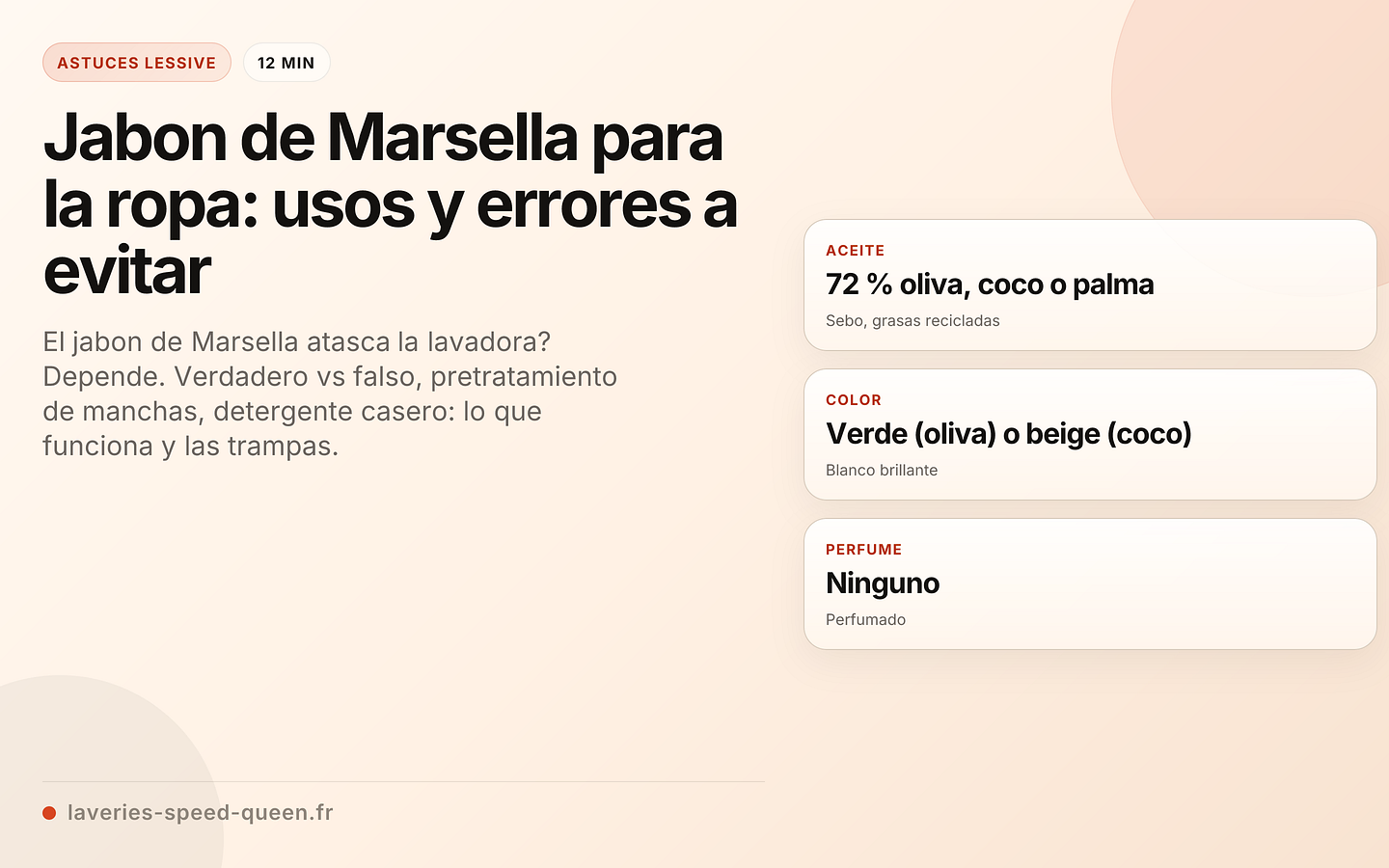 Jabon de Marsella para la ropa: usos y errores a evitar