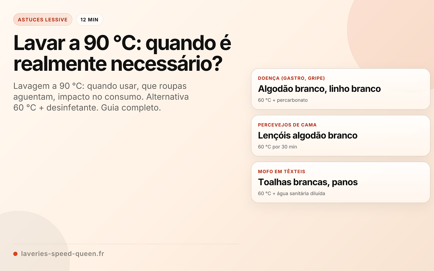 Lavar a 90 °C: quando é realmente necessário?