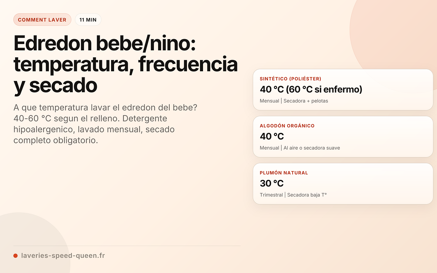 Edredon bebe/nino: temperatura, frecuencia y secado