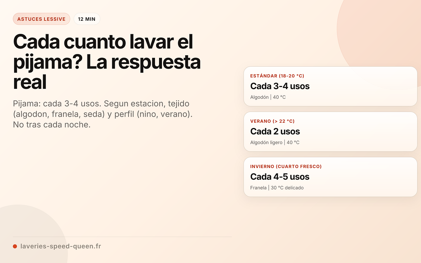 Cada cuanto lavar el pijama? La respuesta real