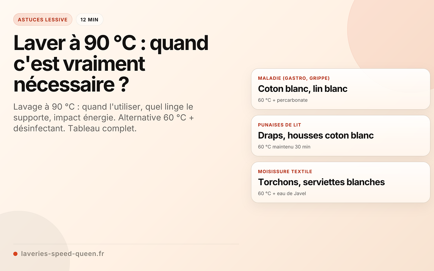 Laver à 90 °C : quand c'est vraiment nécessaire ?