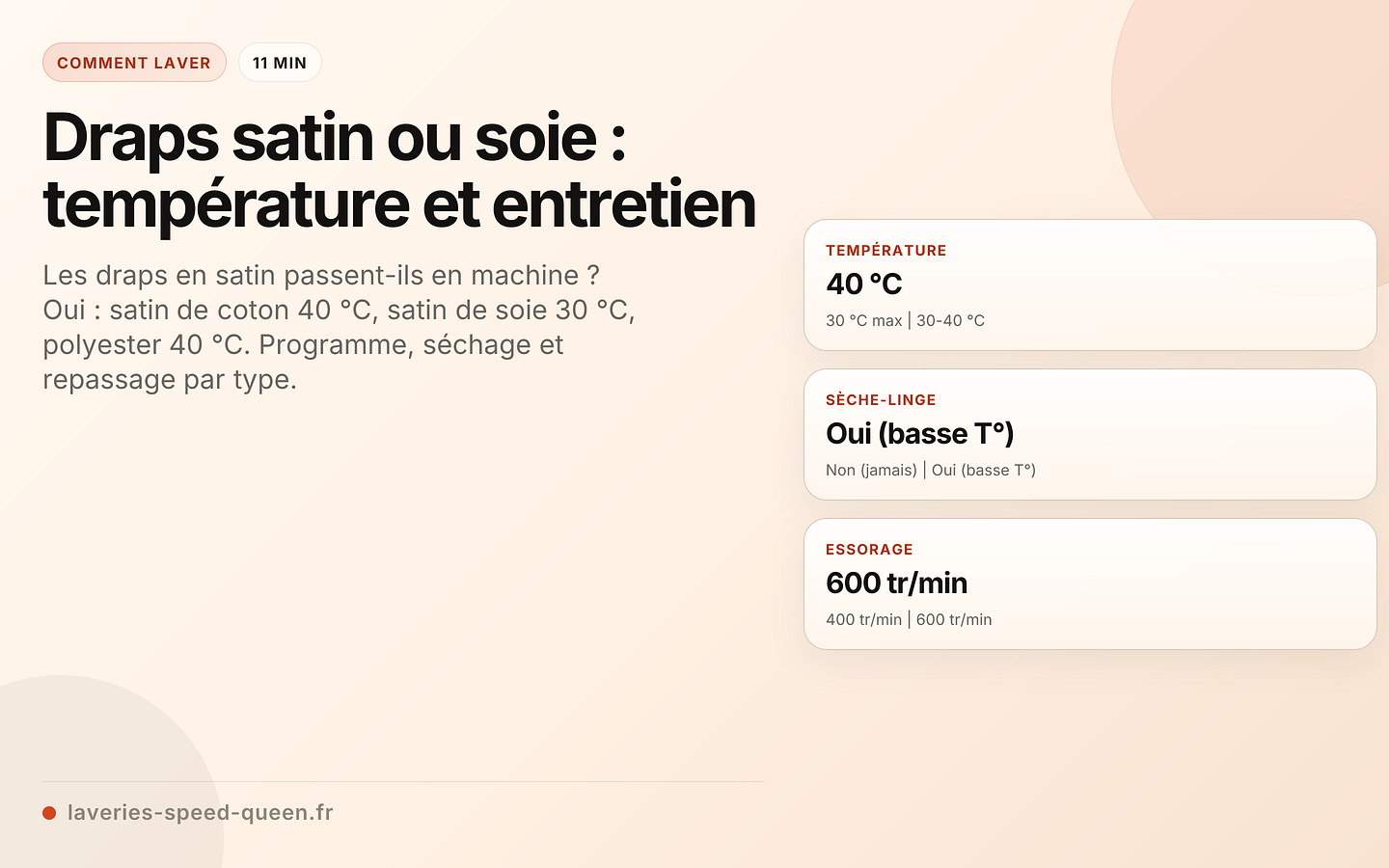 Draps satin ou soie : température et entretien