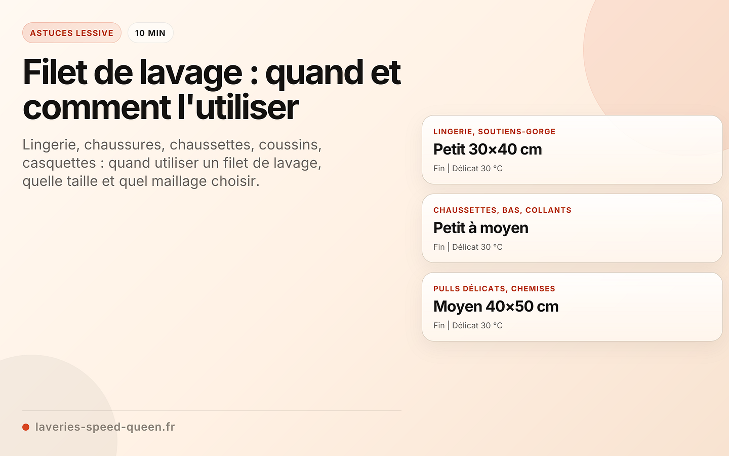 Filet de lavage : quand et comment l'utiliser