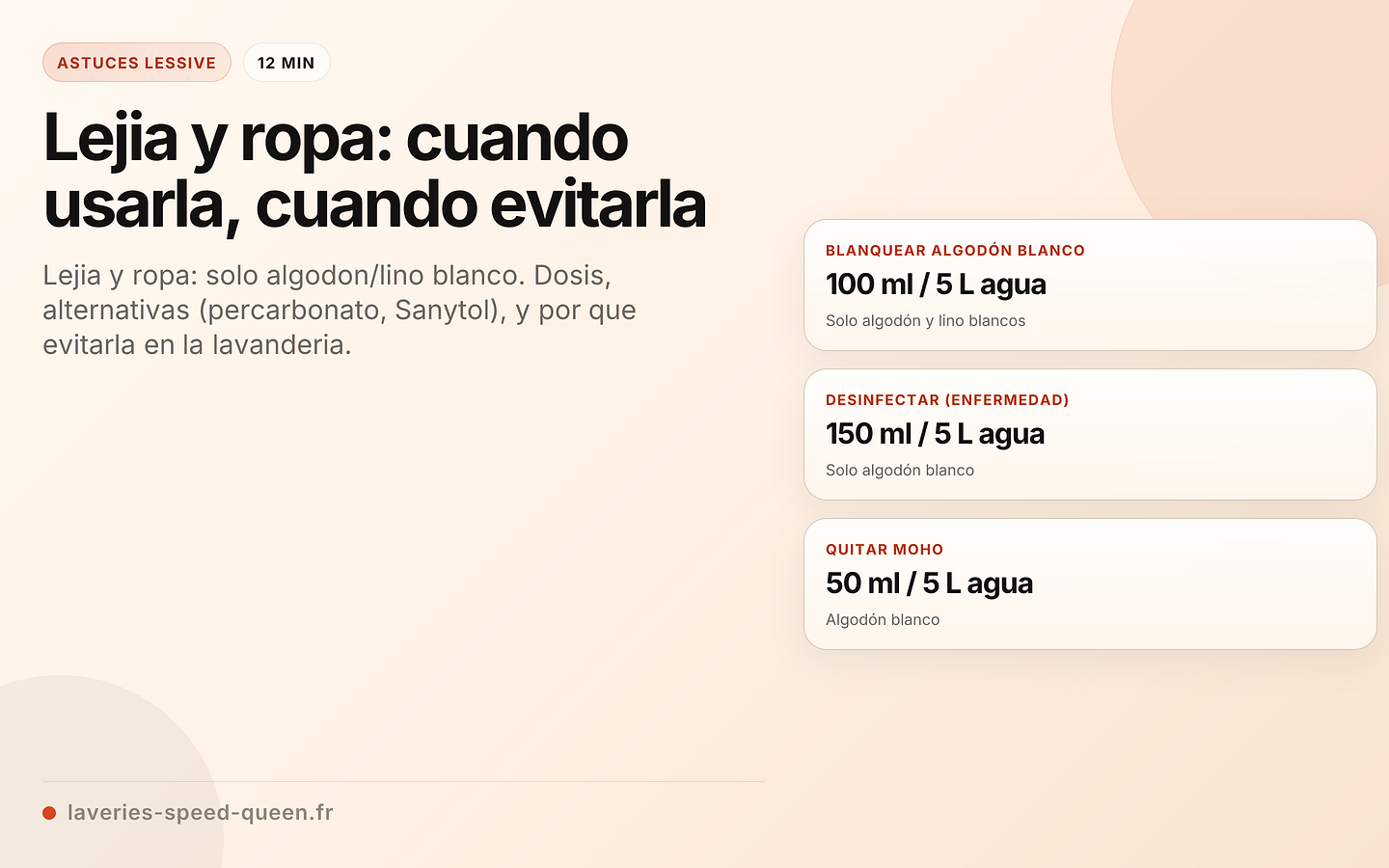 Lejia y ropa: cuando usarla, cuando evitarla