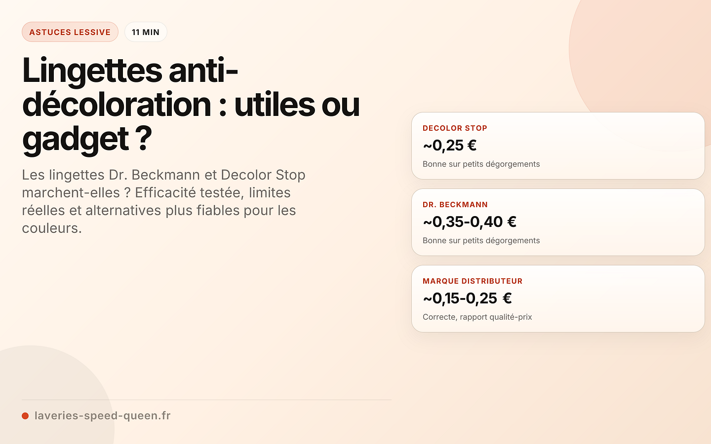 Lingettes anti-décoloration : utiles ou gadget ?