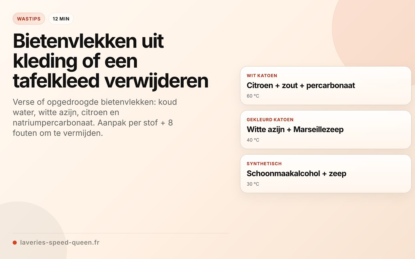 Bietenvlekken verwijderen per stofsoort