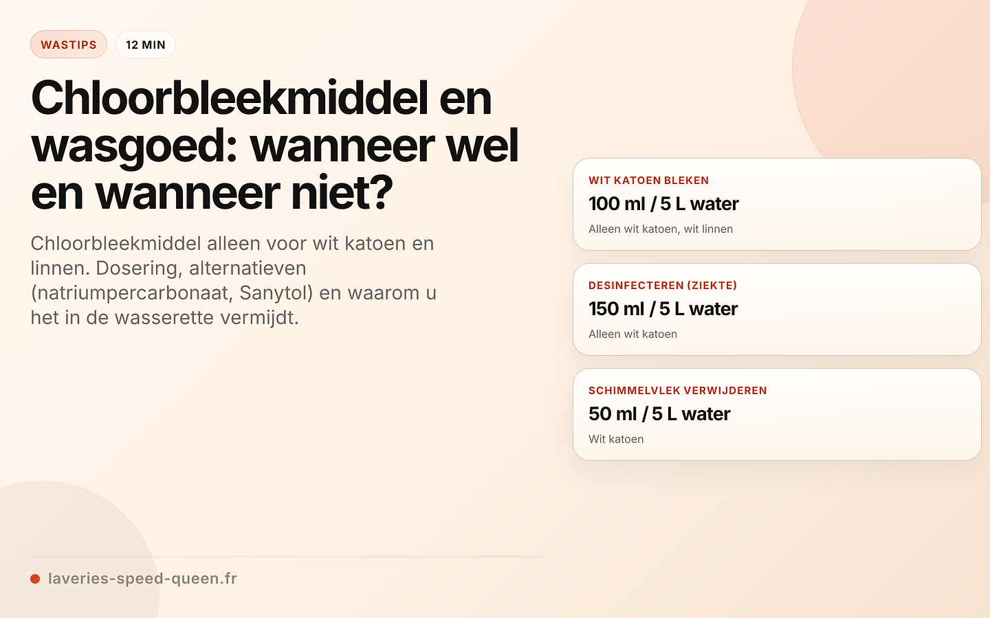 Chloorbleekmiddel: dosering voor wasgoed