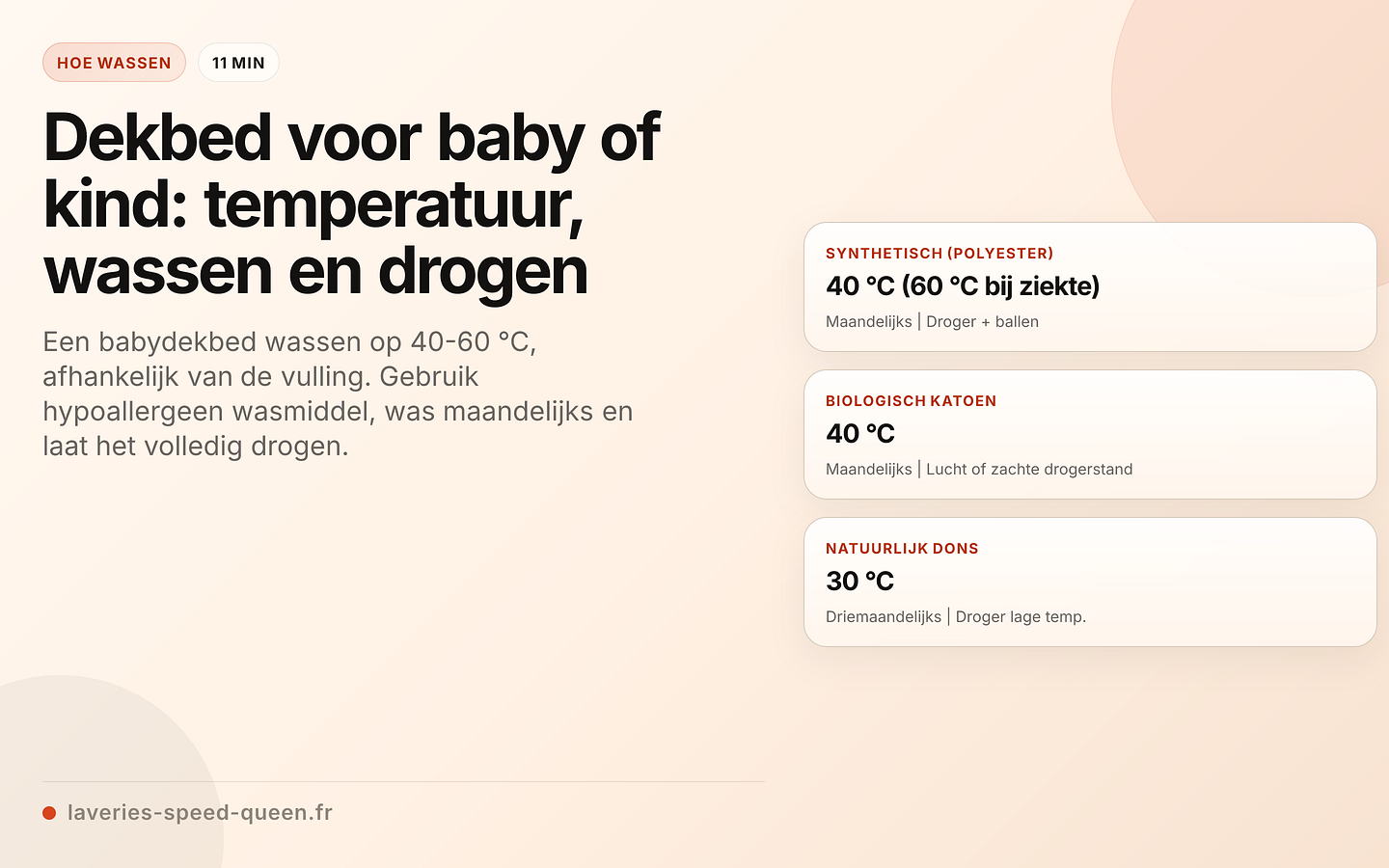 Een baby- of kinderdekbed wassen afhankelijk van de vulling