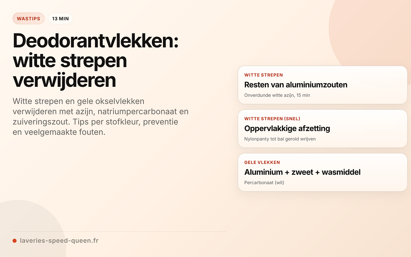 Witte strepen tegenover gele deodorantvlekken