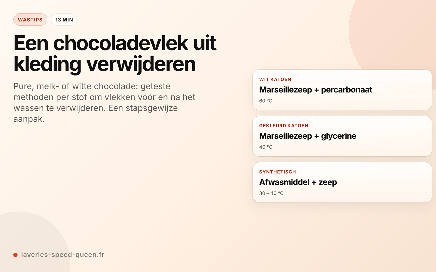 Chocoladevlekken verwijderen per soort stof