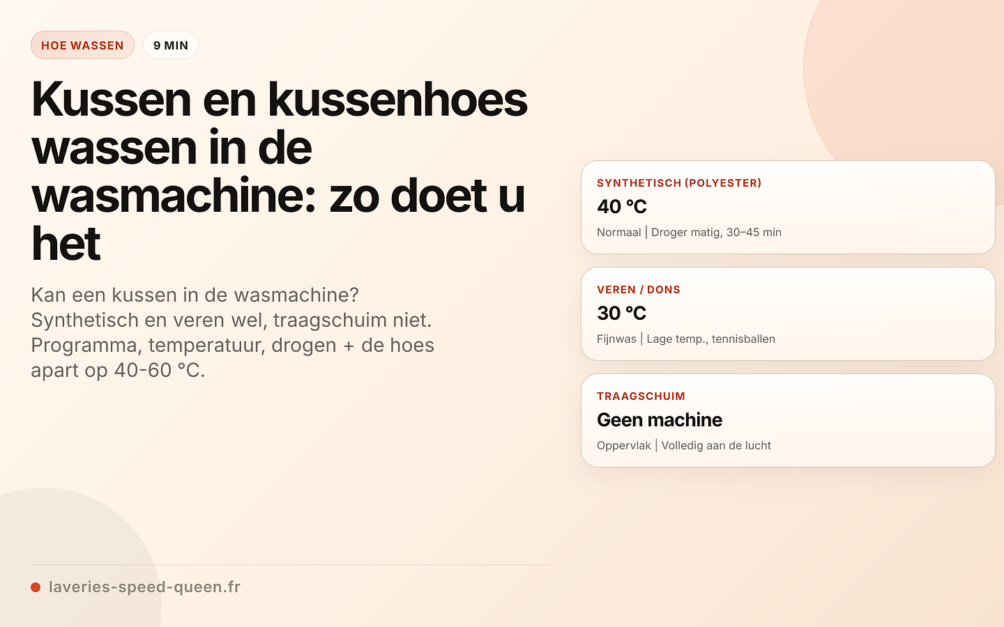 Wassen per type kussen