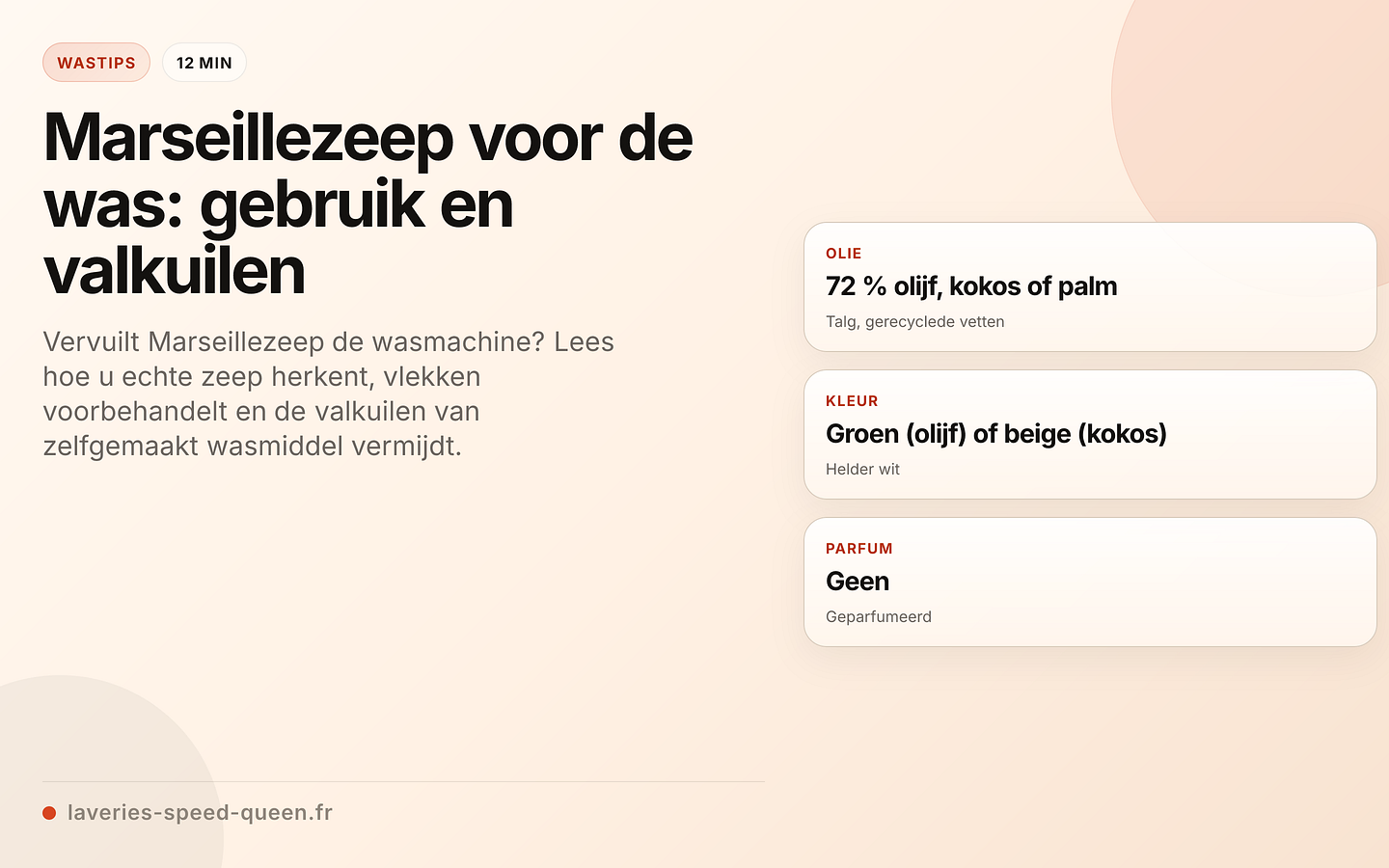 Marseillezeep: echt versus namaak en gebruik voor de was