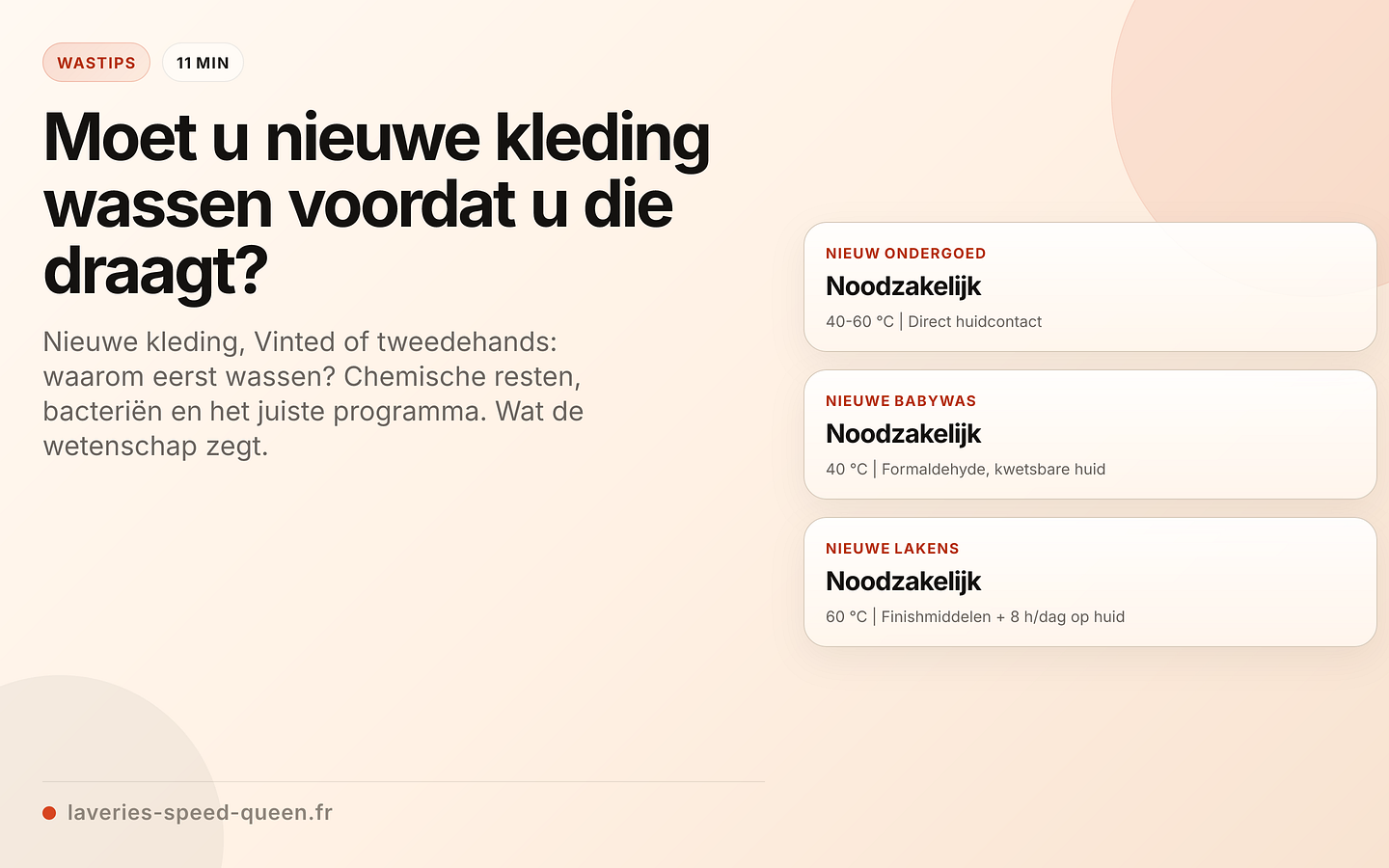 Eerste wasbeurt: prioriteit en temperatuur per artikel