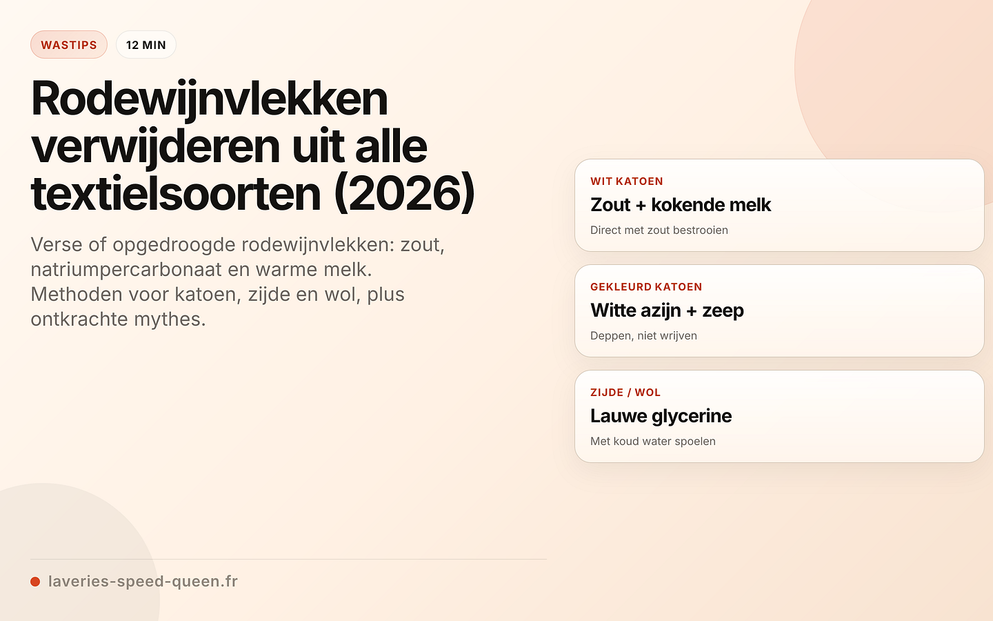Rodewijnvlekken verwijderen per stofsoort