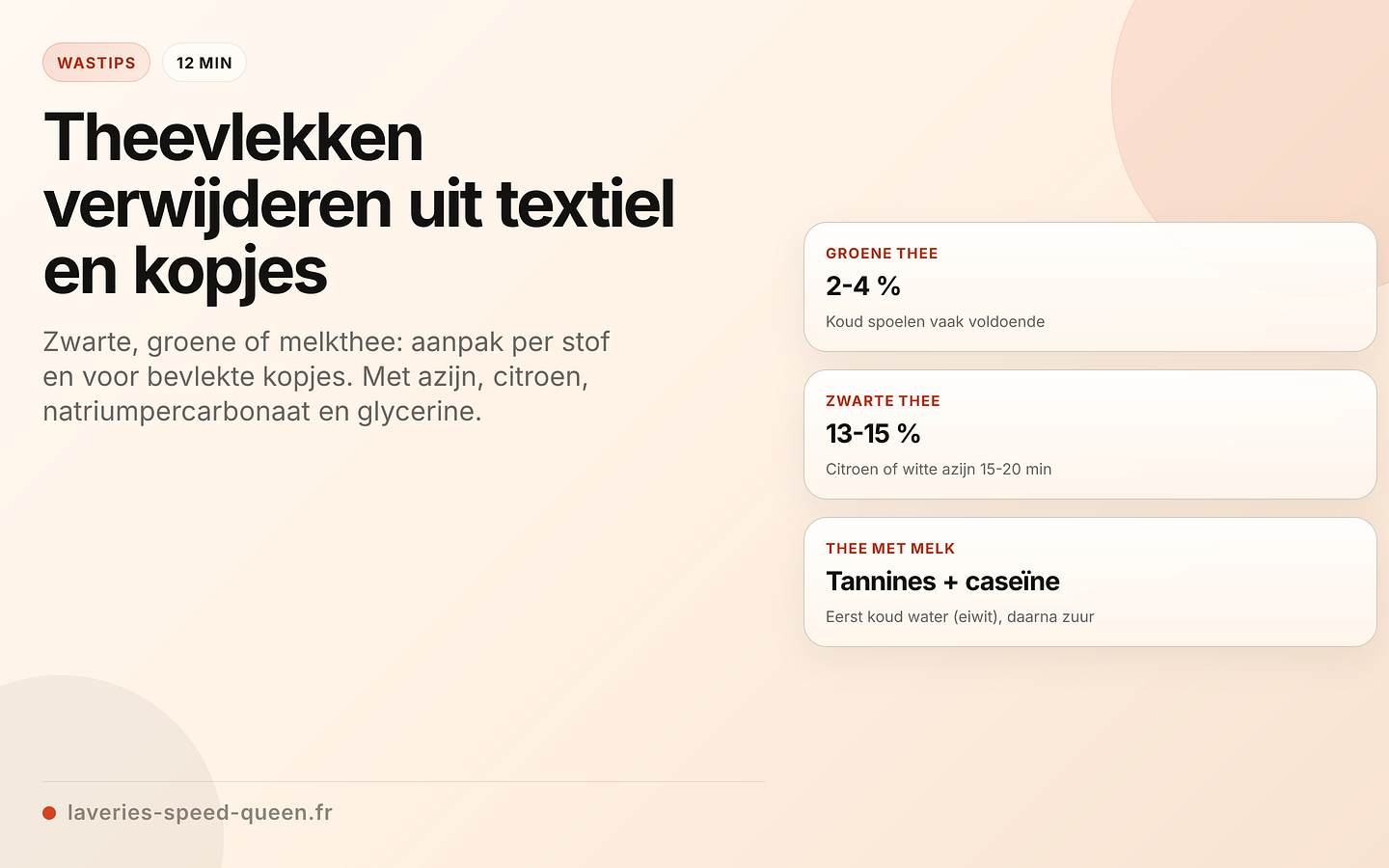 Theevlekken verwijderen per theesoort en stof