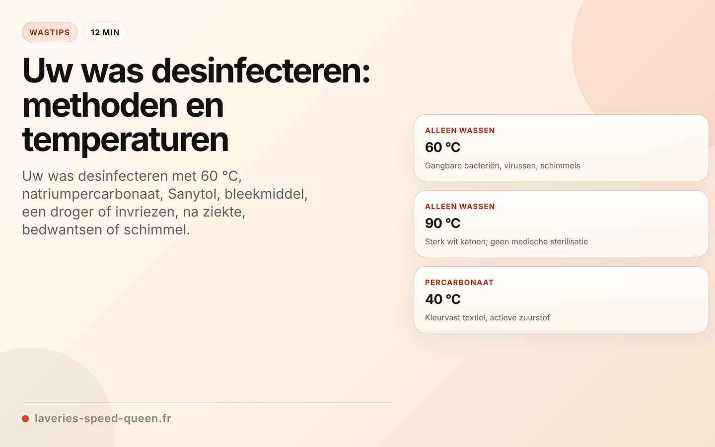 Wasgoed desinfecteren met producten en temperatuur